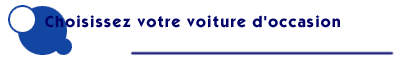 Acheter une voiture d' occasion
